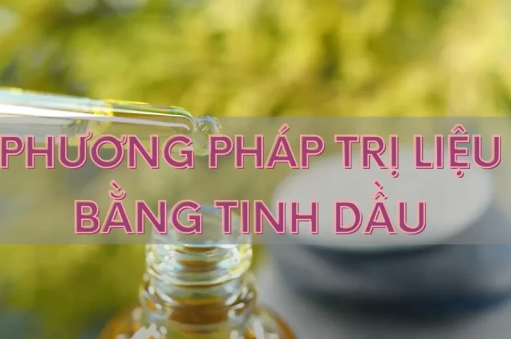 Phương pháp trị liệu bằng tinh dầu