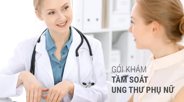 Gói tầm soát ung thư phụ khoa