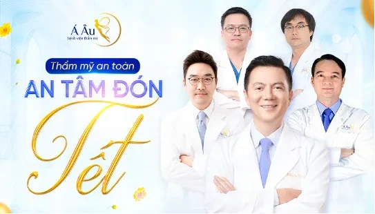 Thời điểm vàng thẩm mỹ cận Tết… Đừng quên an toàn ! 