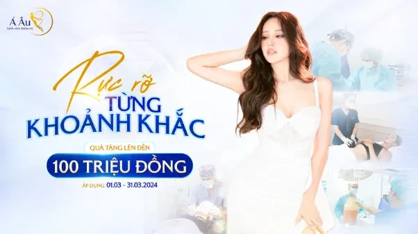 Mừng 8/3 Bệnh viện thẩm mỹ Á Âu trao quà tặng sắc đẹp đến 100 triệu đồng