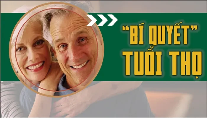 “Bí quyết” tuổi thọ