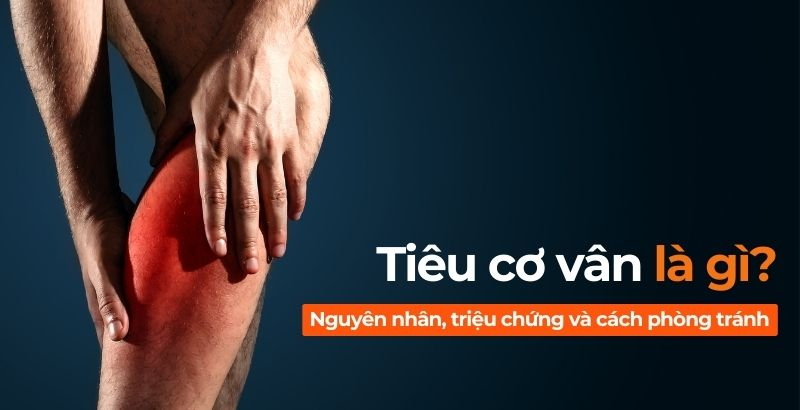 Hội Chứng Tiêu Cơ Vân Cấp